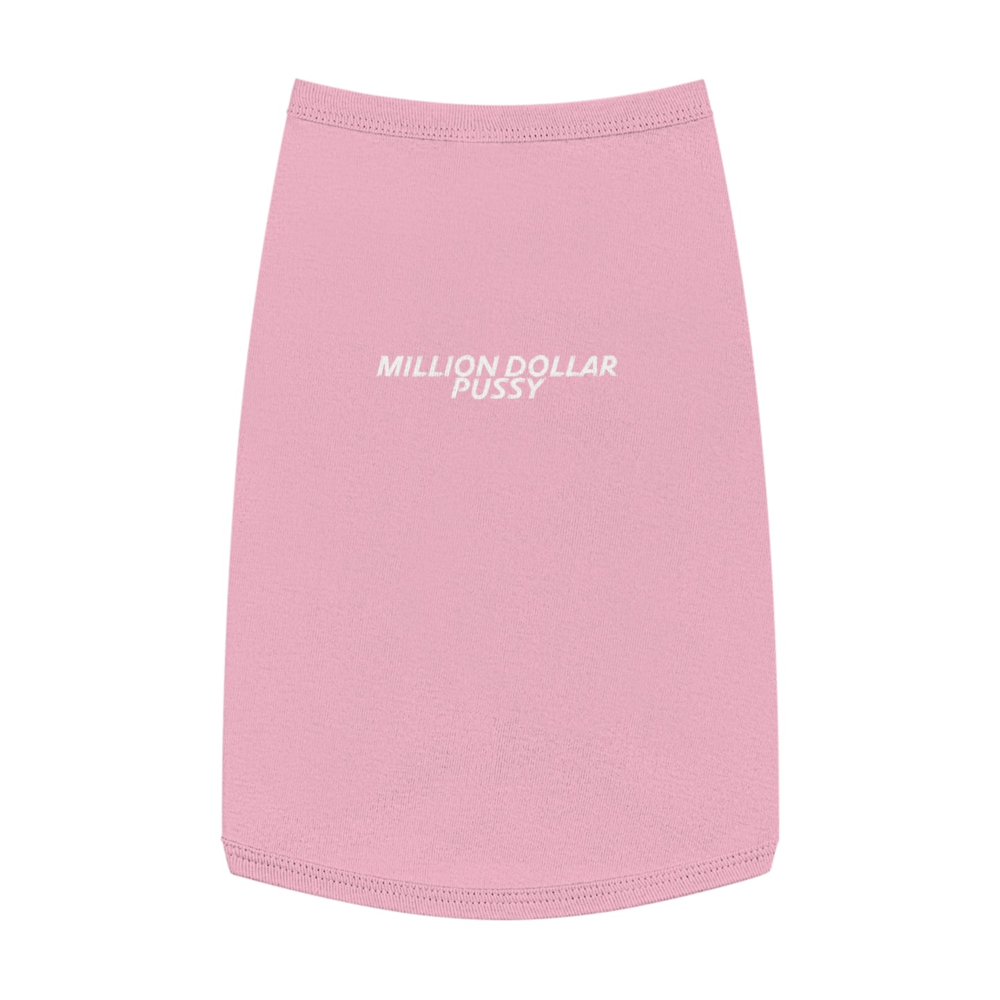 Million Dollar Pussy Tank