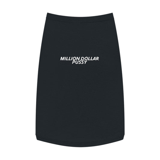 Million Dollar Pussy Tank